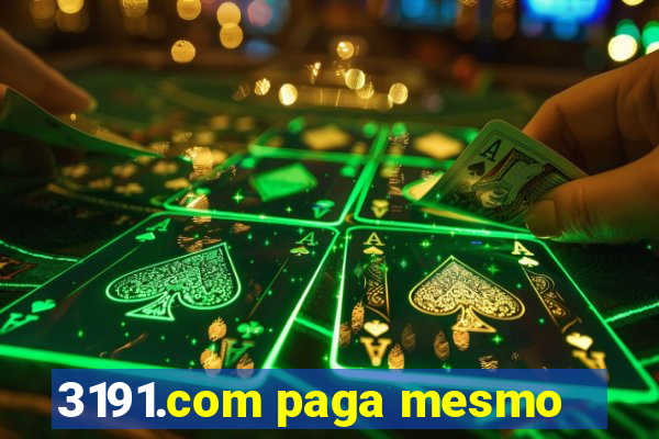 3191.com paga mesmo